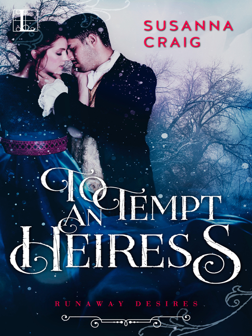 Title details for To Tempt an Heiress by Susanna Craig - Available